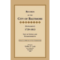 Records of the City of Baltimore (Supplement) [Maryland], 1729-1813: List of Levels and Establishments