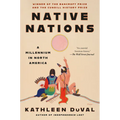 Native Nations: A Millennium in North America