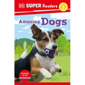 DK Super Readers Level 2 Amazing Dogs