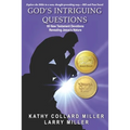 God's Intriguing Questions: 60 New Testament Devotions Revealing Jesus's Nature