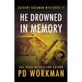 He Drowned in Memory