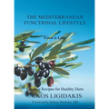 The Mediterranean Functional Lifestyle