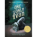 The One and Only Ivan Full-Color Collector's Edition: A Newbery Award Winner