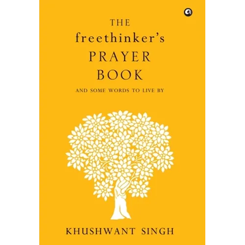 The Freethinker'S Prayer Book