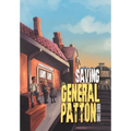 Saving General Patton