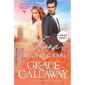 Fiona and the Enigmatic Earl (Large Print): A Steamy Marriage of Convenience Victorian Romance
