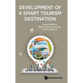 Development of a Smart Tourism Destination