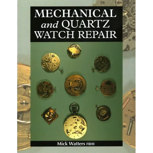 Mechanical and Quartz Watch Repair
