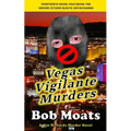 Vegas Vigilante Murders