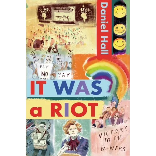 It Was a Riot: A Gripping and Emotional Coming-of-Age LGBT Fiction Novel That Exposes the Harsh Realities of Growing Up Gay in the 1980s