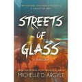 Streets of Glass