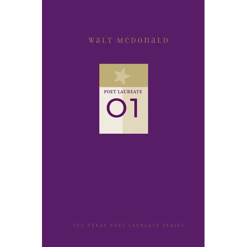 Walt McDonald: Selected Poems