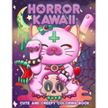 Creepy Kawaii Pastel Goth Coloring Book: A Coloring Book for Lovers of Kawaii and Creepy Things
