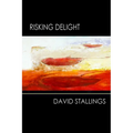 Risking Delight