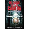 The Badge Meets the Camera: An Anthony and McBride Adventure