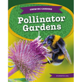 Pollinator Gardens
