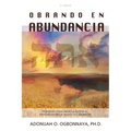 Obrando En Abundancia