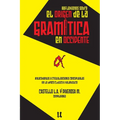Reflexiones sobre el origen de la gramática: Antecedentes y cristalizaciones conceptuales en la época clásica y helenística