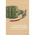 Economics and Modern Warfare: The Invisible Fist of the Market