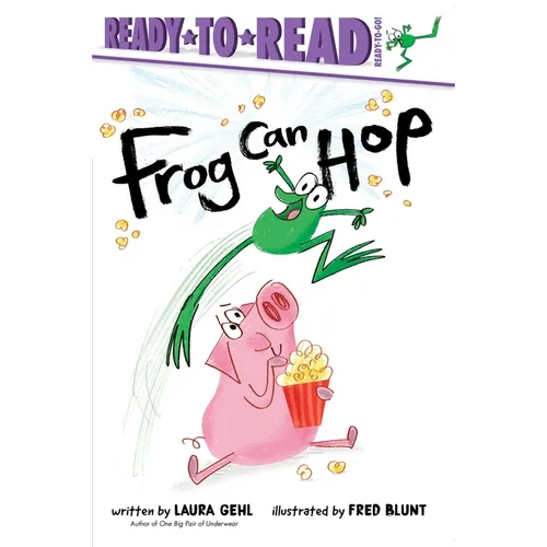 Frog Can Hop: Ready-To-Read Ready-To-Go!