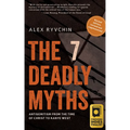 The 7 Deadly Myths: Antisemitism from the Time of Christ to Kanye West (Second Edition, Revised and Supplemented)