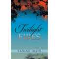 Twilight Fires