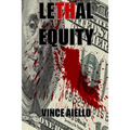 Lethal Equity