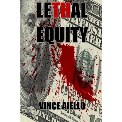 Lethal Equity