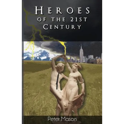 Heroes of the 21st Century