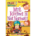 Mrs. Kormel Is Not Normal