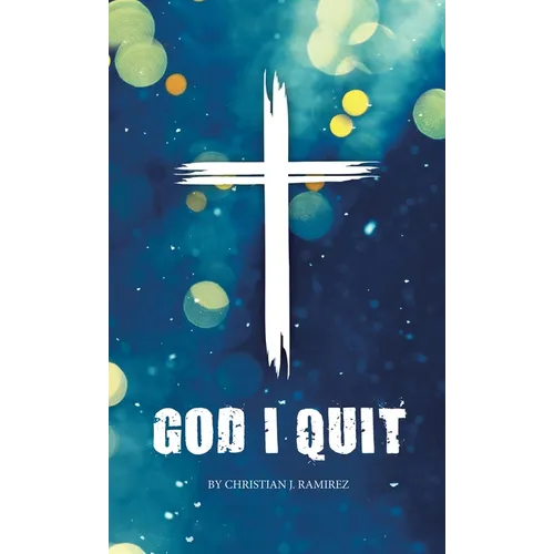 God I Quit