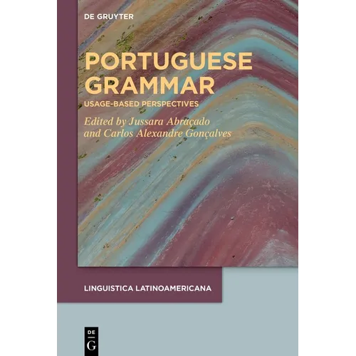 Portuguese Grammar: Usage-Based Perspectives