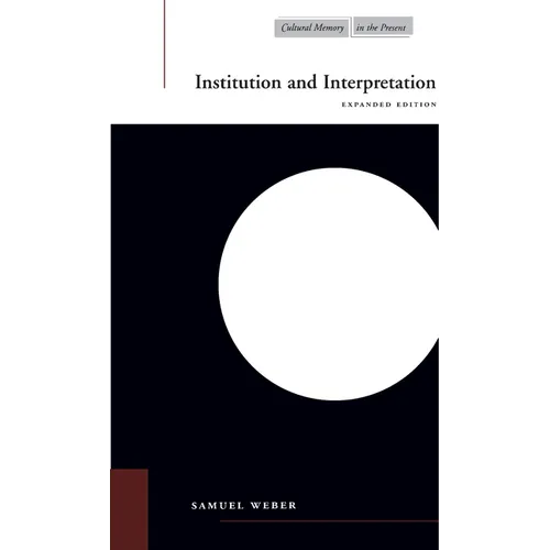 Institution and Interpretation: Expanded Edition
