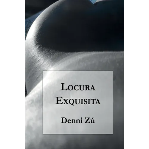 Locura Exquisita