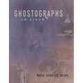 Ghostographs: An Album
