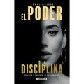 El Poder de la Disciplina / The Power of Discipline