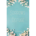 Sorrows Refuge