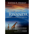 This is Your Time, Rwanda