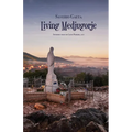 Living Medjugorje
