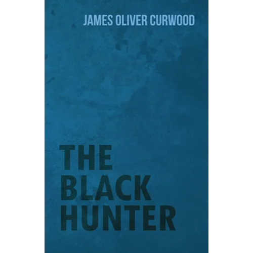 The Black Hunter