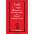 Mensonge romantique et vérité romanesque