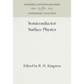 Semiconductor Surface Physics