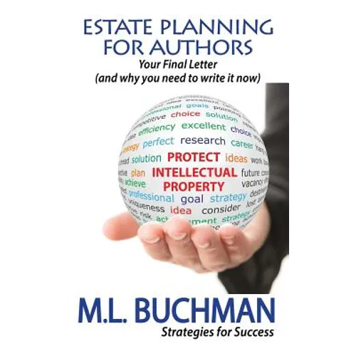 Estate Planning For Authors: Your Final Letter (and why you need to write it now)
