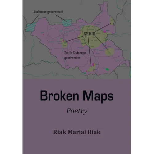 Broken Maps: Poetry