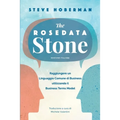 The Rosedata Stone Italian Version: Raggiungere un Linguaggio Comune di Business utilizzando il Business Terms Model