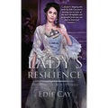 A Lady's Resilience