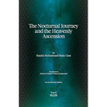 The Nocturnal Journey & Heavenly Ascension