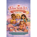 Flow With It!, Red Days & Brave Girls