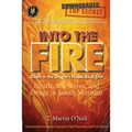 Into the Fire