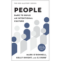 People: Dare to Build an Intentional Culture